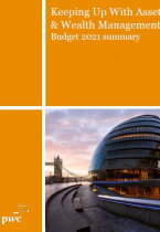 Keeping Up with Asset & Wealth Management - Budget 2021 Summary.JPG